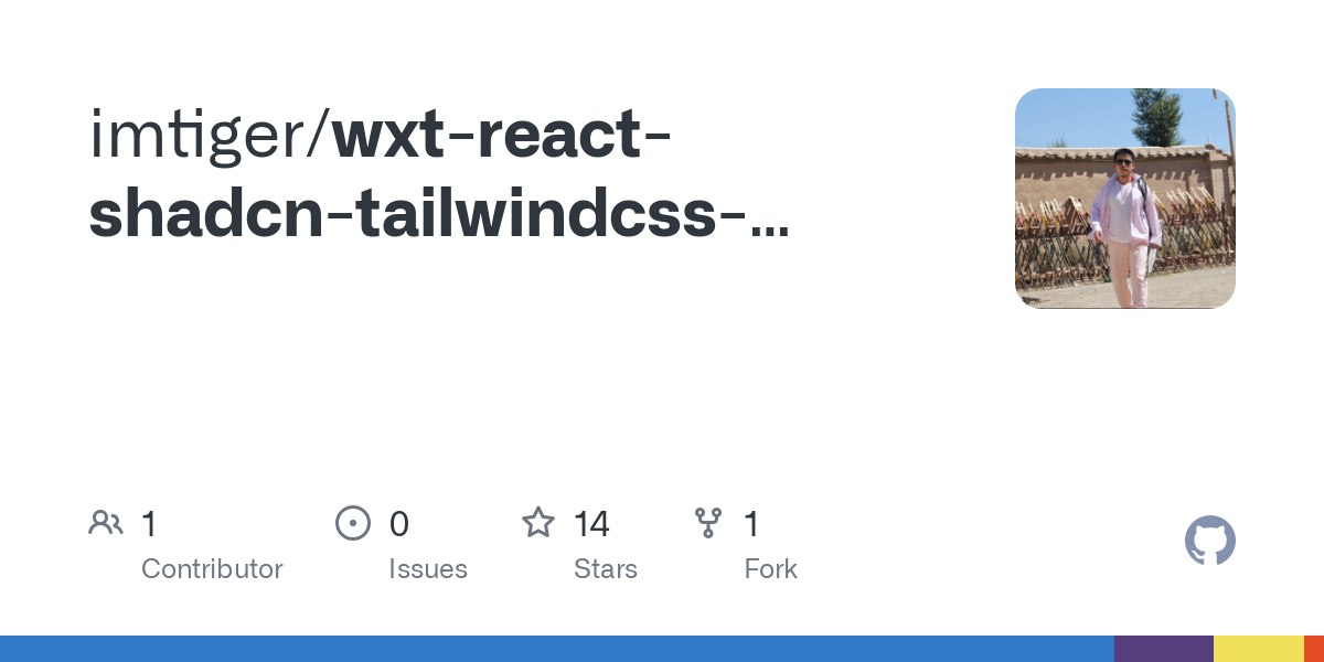 wxt-react-shadcn-tailwindcss-chrome-extension cover image